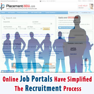 Online Job Portals Have Simplified The Recruitment Process