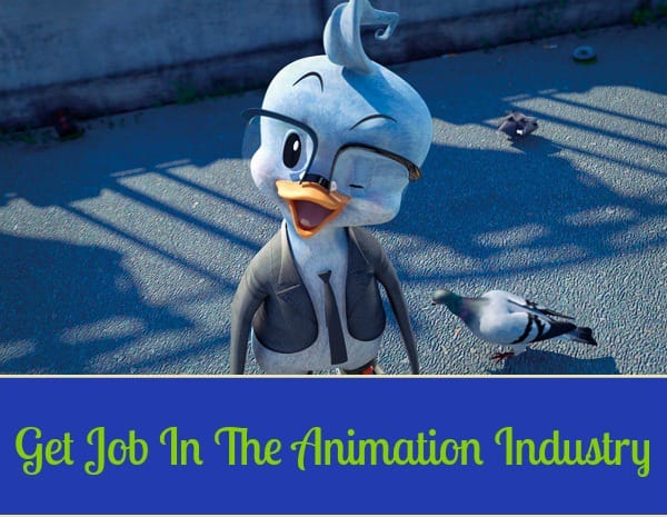Important Tips For You To Find Your First Job In The Animation Industry -   Blogs