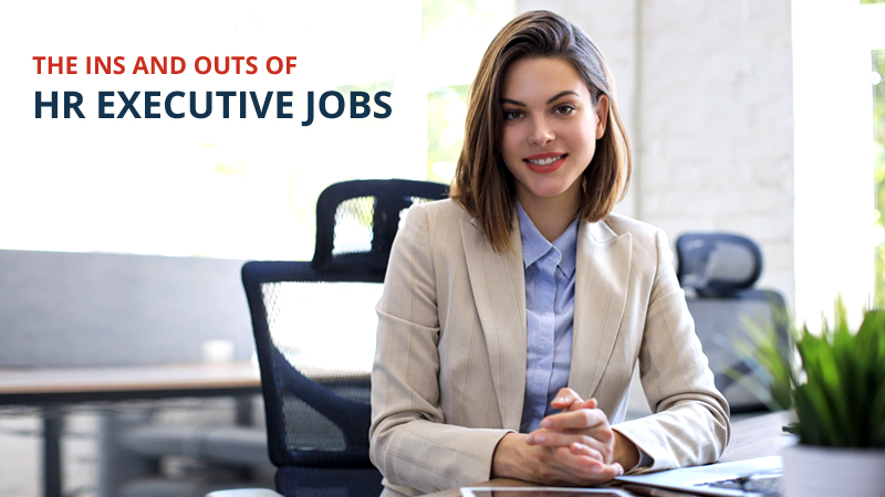 HR executive Job opportunities