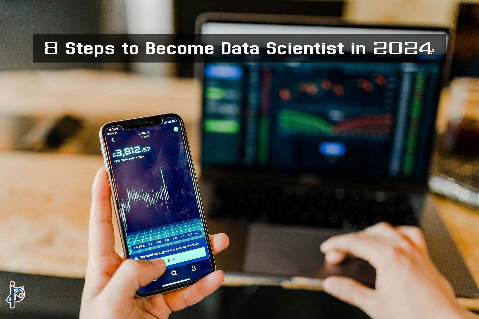 8 Steps to Become Data Scientist in 2024