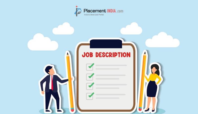 How to Write a Job Description - PlacementIndia.com Blogs