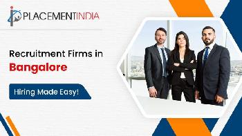 Top Recruitment Firms in Bangalore – Smart Solutions for Smart Hiring