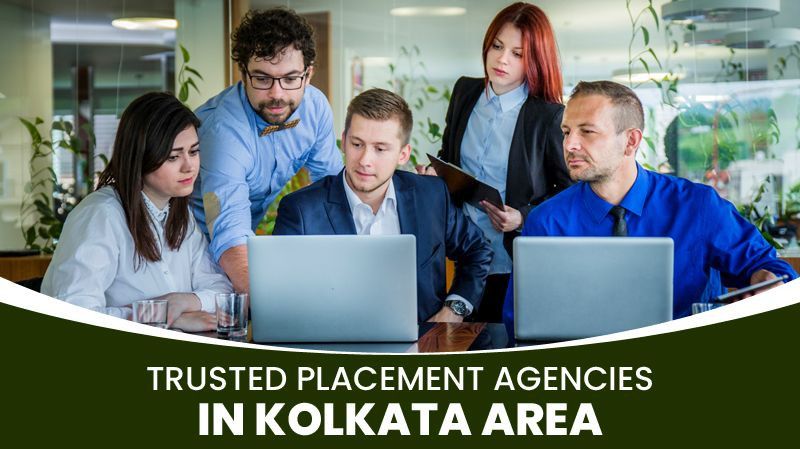 Your Ultimate List of Trusted Recruitment Agencies in Kolkata