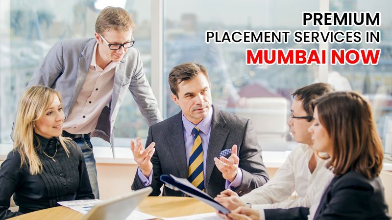 Boost Your Career with the Best Placement Services in Mumbai