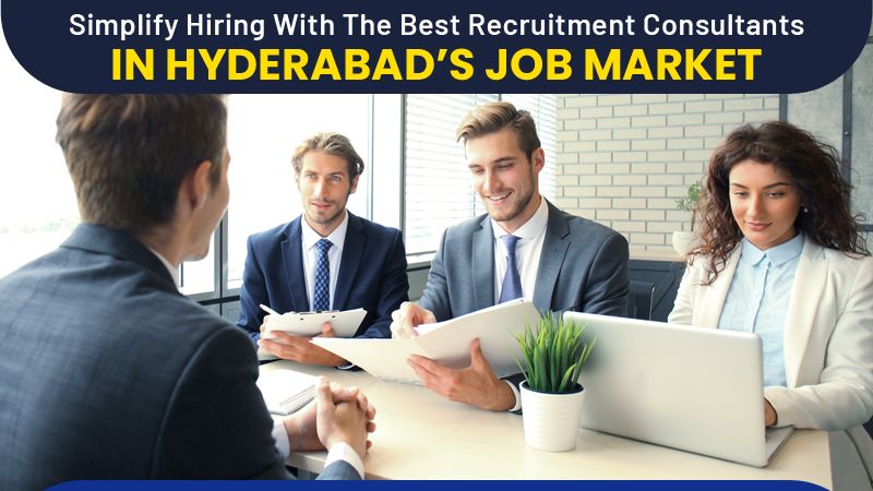 Your Ultimate List of Trusted Recruitment Agencies in Hyderabad