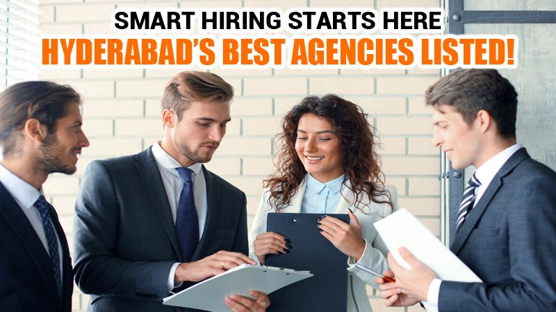 Top Talent, Right Here: Hyderabads Most Trusted Recruitment & Placement Partner