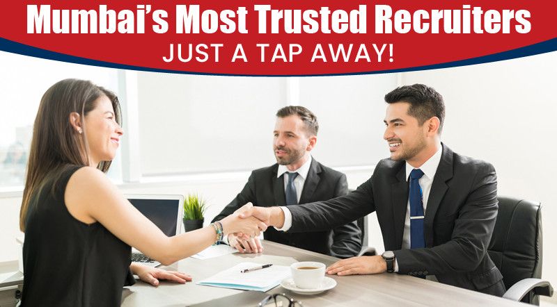 Top Talent, Right Here: Mumbais Most Trusted Recruitment & Placement Partner