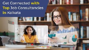 Best 10 Recruitment Agencies in Kolkata for Fast, Reliable Talent Acquisition