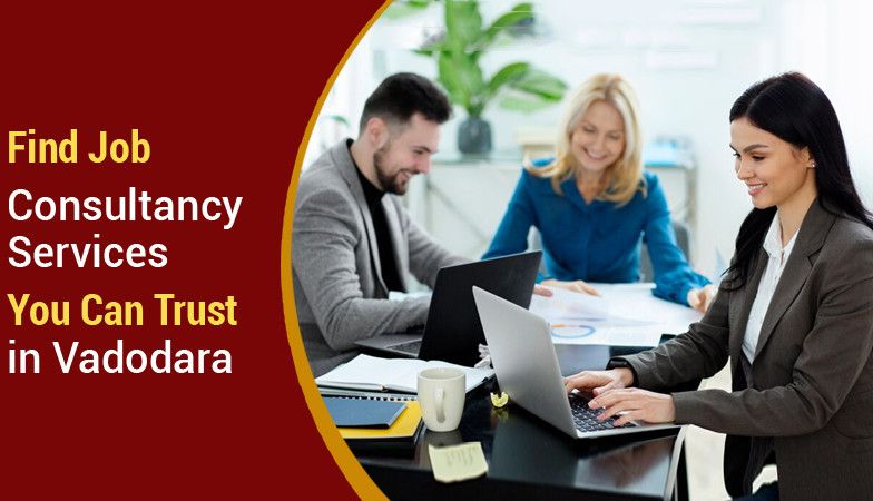 Best 10 Recruitment Agencies in Vadodara for Fast, Reliable Talent Acquisition