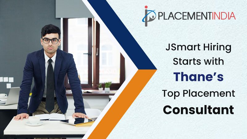 10 Best Placement Firms in Thane to Boost Your Hiring Process