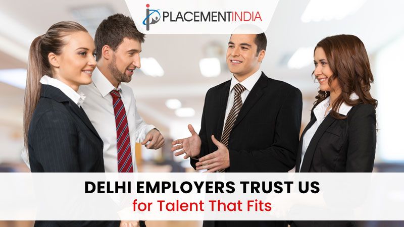 10 Best Placement Firms in Delhi to Boost Your Hiring Process