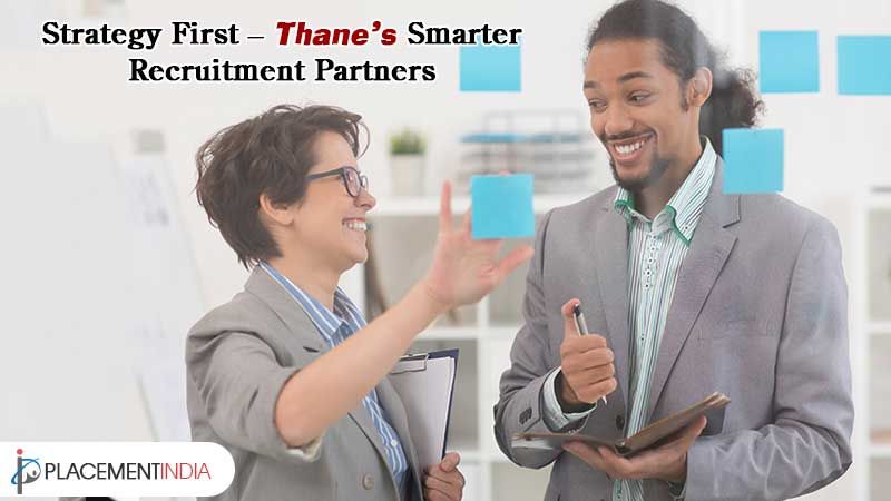 Top-Rated Placement Consultants in Thane for Business Hiring Needs