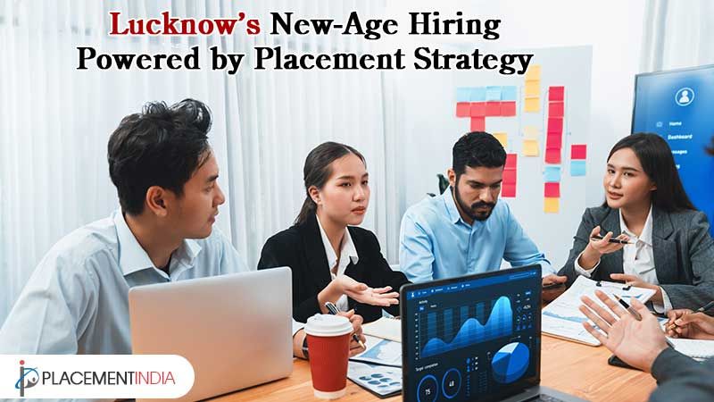 Top-Rated Placement Consultants in Lucknow for Business Hiring Needs