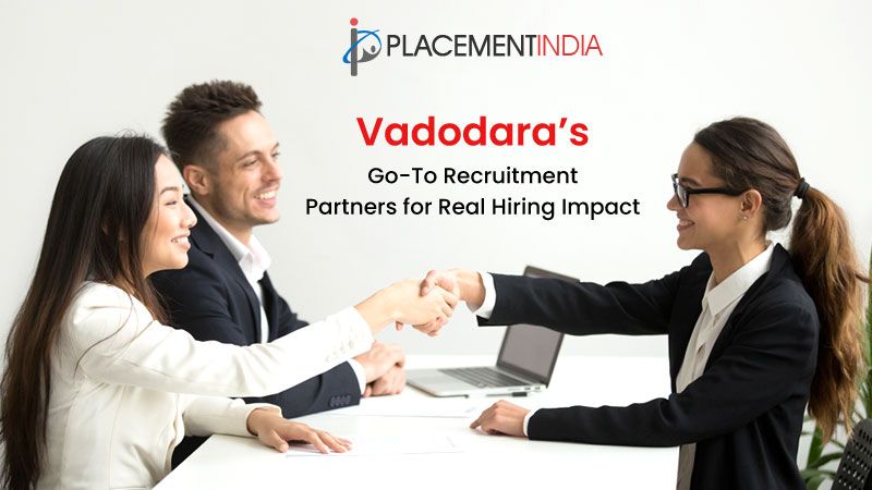 Best Placement Solutions in Vadodara for HR Managers & Employers