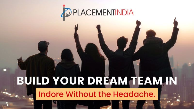 Save Time & Cut Hiring Costs: Top Recruitment Consultancies in Indore for Smart Employers