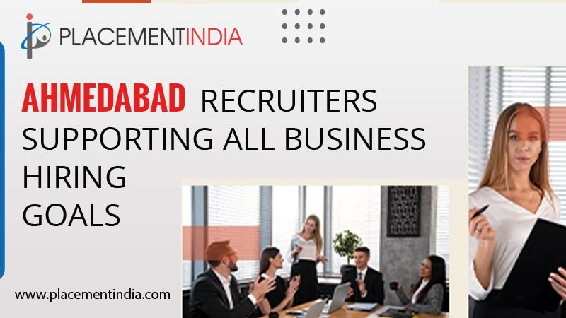 Time-Saving, Budget-Friendly: Best Recruitment Partners for Ahmedabad Employers
