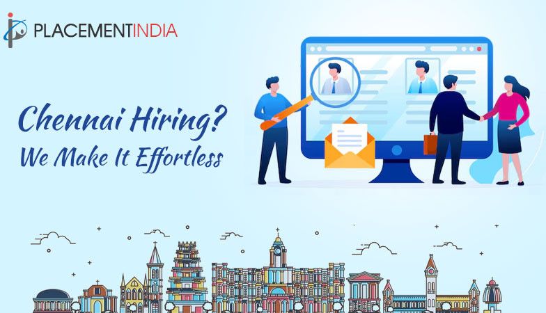 Hiring Made Easy in Chennai: Trusted Placement Consultant to Save Time & Money