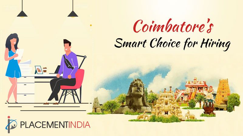 Hiring Made Easy in Coimbatore: Trusted Placement Consultant to Save Time & Money