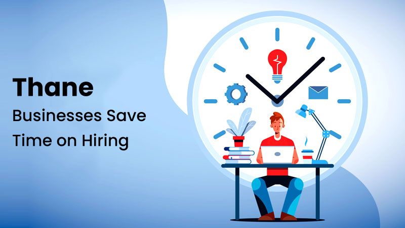 How Much Does a Placement Consultant Cost in Thane? A Recruiters View