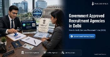 Government Approved Recruitment Agencies in Delhi – Verify Before You Apply